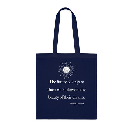 Inspirational Cotton Tote Bag - Motivational Quotes, Eco-Friendly Shopping Bag, Gift for Dreamers, Beach Tote, Everyday Carry