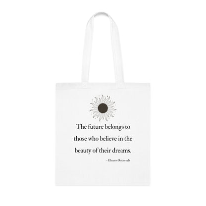 Inspirational Cotton Tote Bag - Motivational Quotes, Eco-Friendly Shopping Bag, Gift for Dreamers, Beach Tote, Everyday Carry