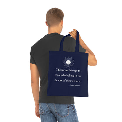Inspirational Cotton Tote Bag - Motivational Quotes, Eco-Friendly Shopping Bag, Gift for Dreamers, Beach Tote, Everyday Carry