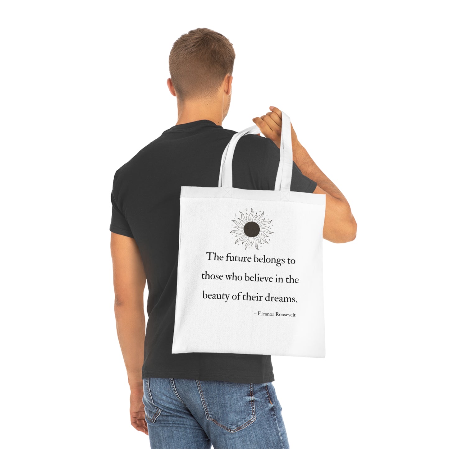 Inspirational Cotton Tote Bag - Motivational Quotes, Eco-Friendly Shopping Bag, Gift for Dreamers, Beach Tote, Everyday Carry